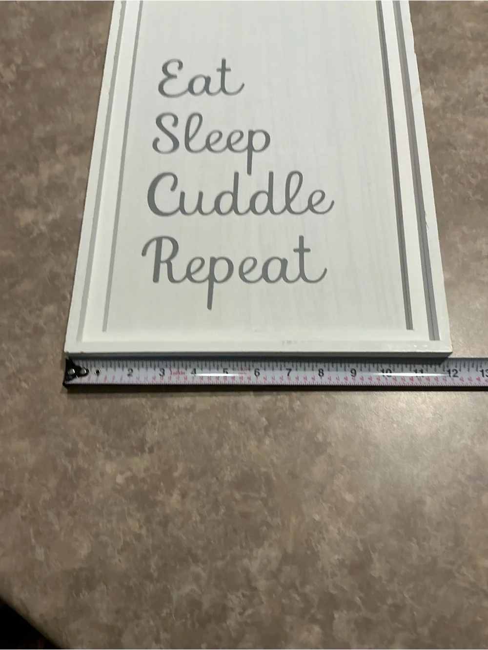 Hobby Lobby White Wall Sign with Gray Script EAT SLEEP CUDDLE REPEAT